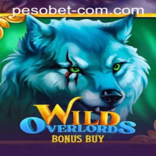 WildOverlordsBonusBuy: Unleashing the Thrill of Peso Bet